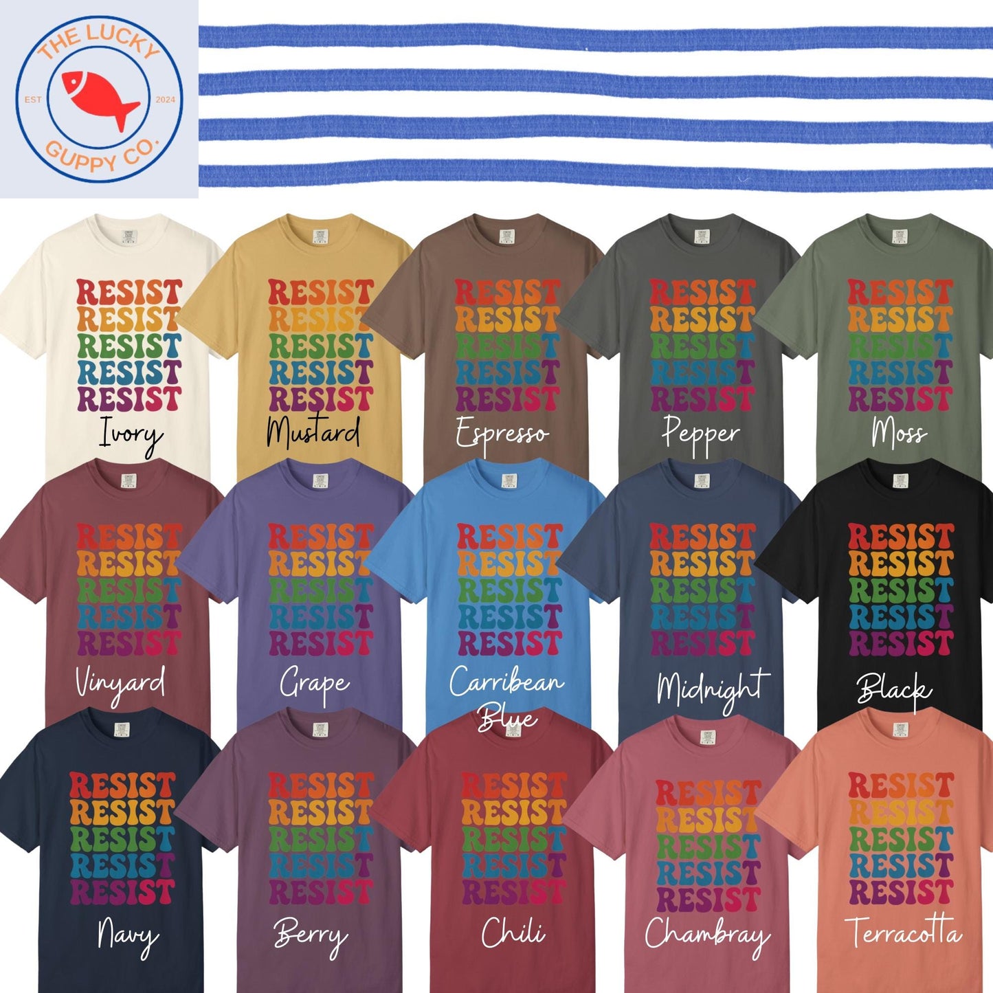 Rainbow Wavy Letter Resist T-Shirt: Equality & Love Thy Neighbor
