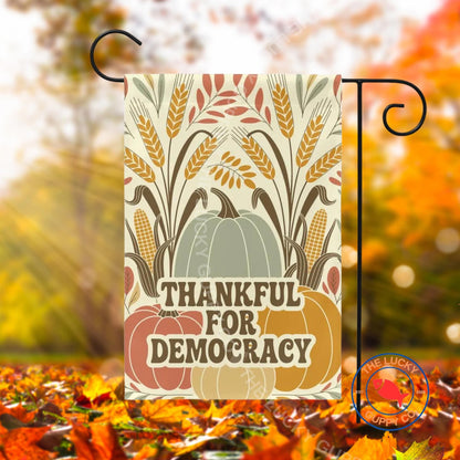 Thankful For Democracy Autumn Garden Flag, Smash the Patriarchy, Liberal Fall Outdoor Yard Decoration, Defend the Constitution, Subtle FDT