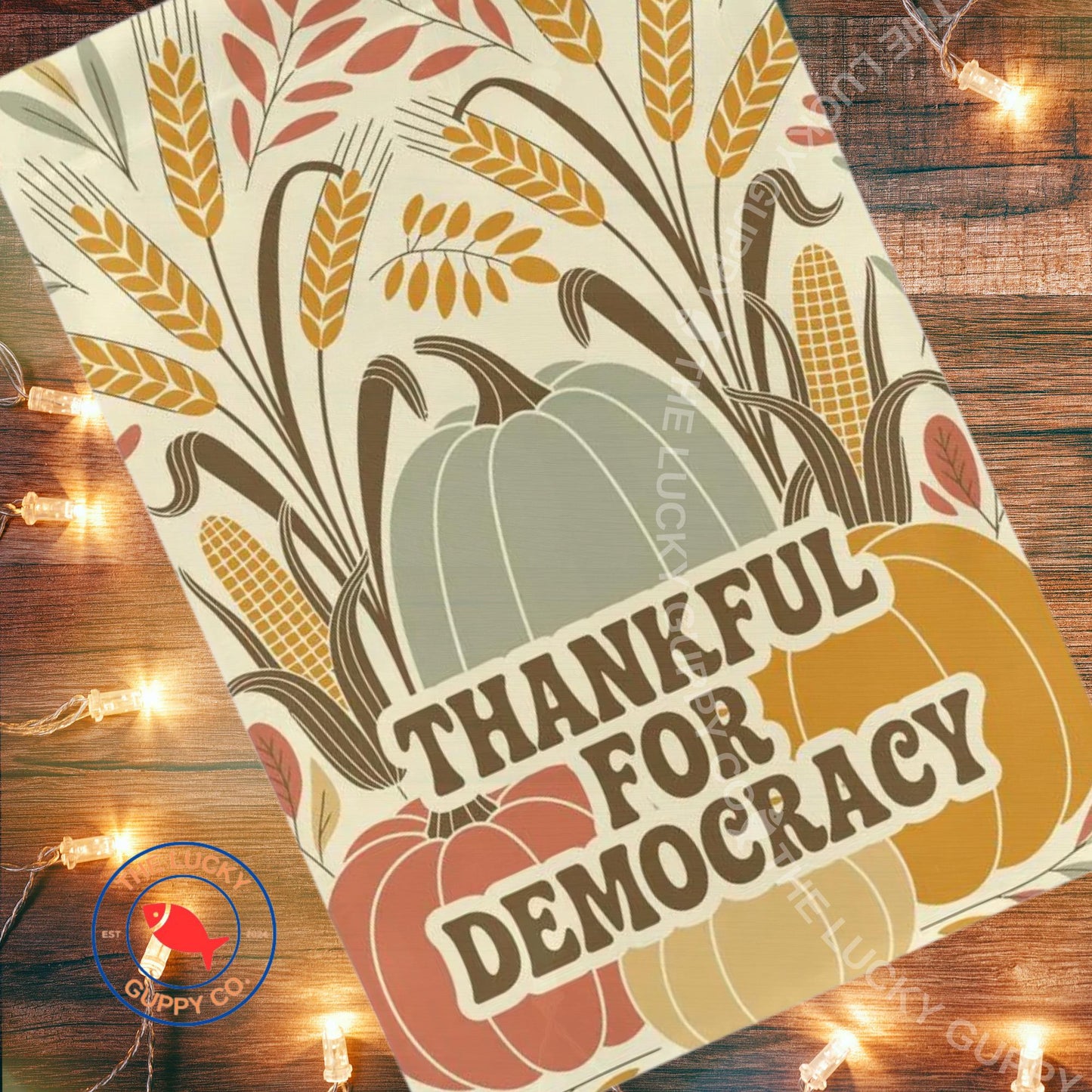 Thankful For Democracy Autumn Garden Flag, Smash the Patriarchy, Liberal Fall Outdoor Yard Decoration, Defend the Constitution, Subtle FDT