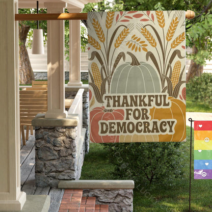 Thankful For Democracy Autumn Garden Flag, Smash the Patriarchy, Liberal Fall Outdoor Yard Decoration, Defend the Constitution, Subtle FDT