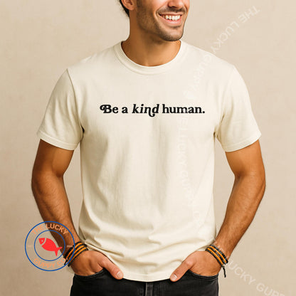 Be a Kind Human Minimalist Unisex T-Shirt, Big Fan of Human Rights, Practice Radical Empathy, Make America Kind Again, Just be Nice Dude