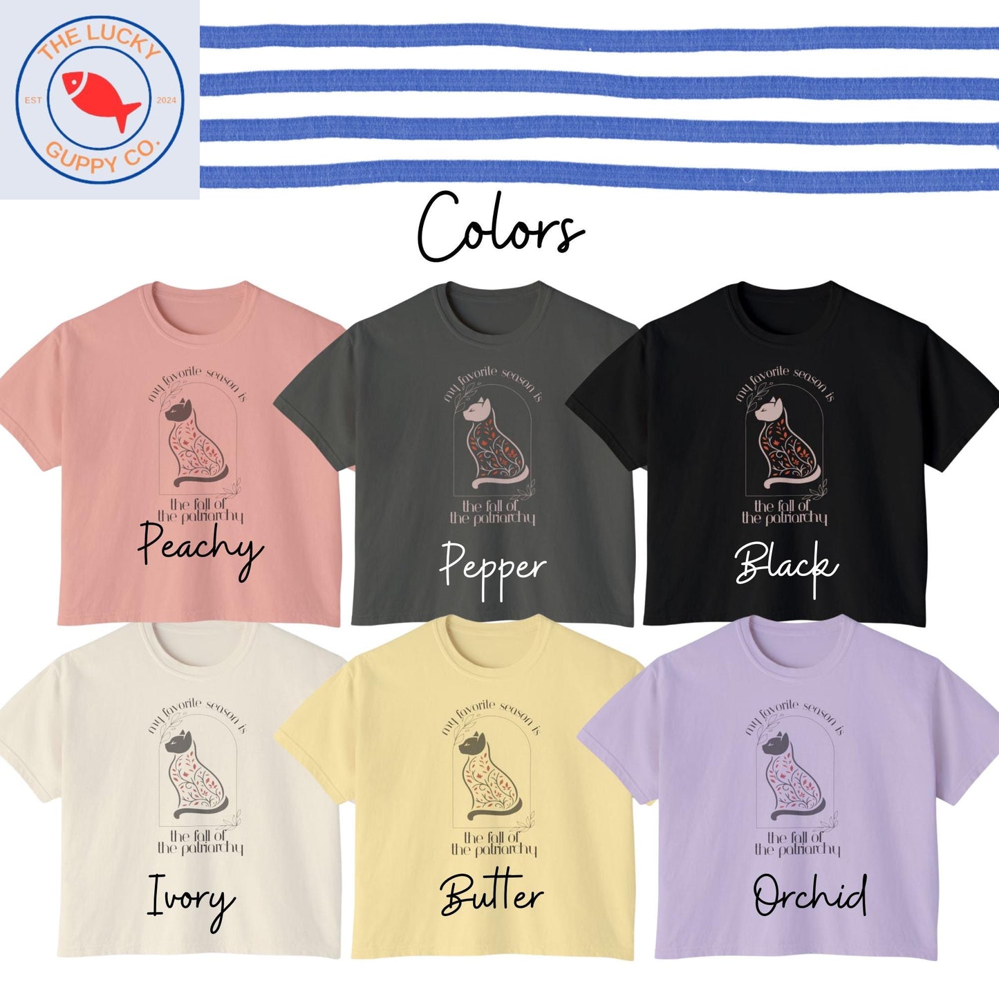 My Favorite Season is the Fall of the Patriarchy Womens Boxy T-Shirt, Hex the Patriarchy, Woman of a Certain Rage, Pay Me Like a White Man