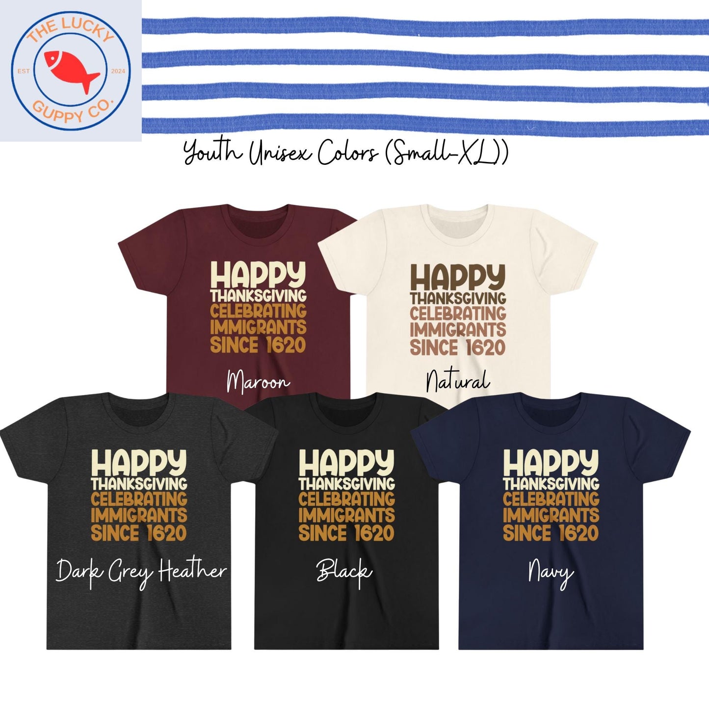 Celebrating Immigrants Since 1620 Liberal Thanksgiving Toddler Youth Shirt, No Kings in America, Family Thanksgiving Day Shirts, Subtle FDT