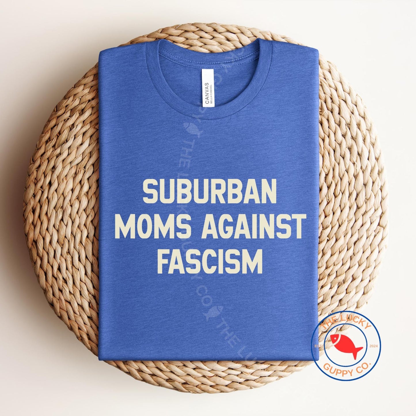 Suburban Moms Against Fascism Unisex Shirt, Unpaid Protesters I Hate You For Free, Moms Demand Action, Subtle Fuck the Patriarchy, Anti Maga