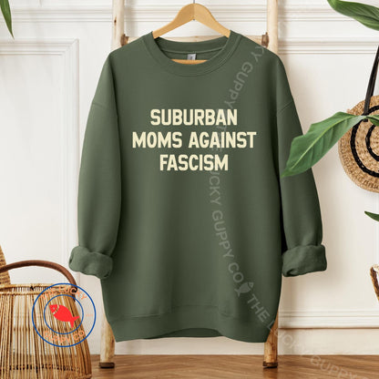 Suburban Moms Against Fascism Unisex Sweatshirt, Raising the Feral and Headstrong, Raise Kind Humans, Feminist Mother Shirt, Pro Choice Tee