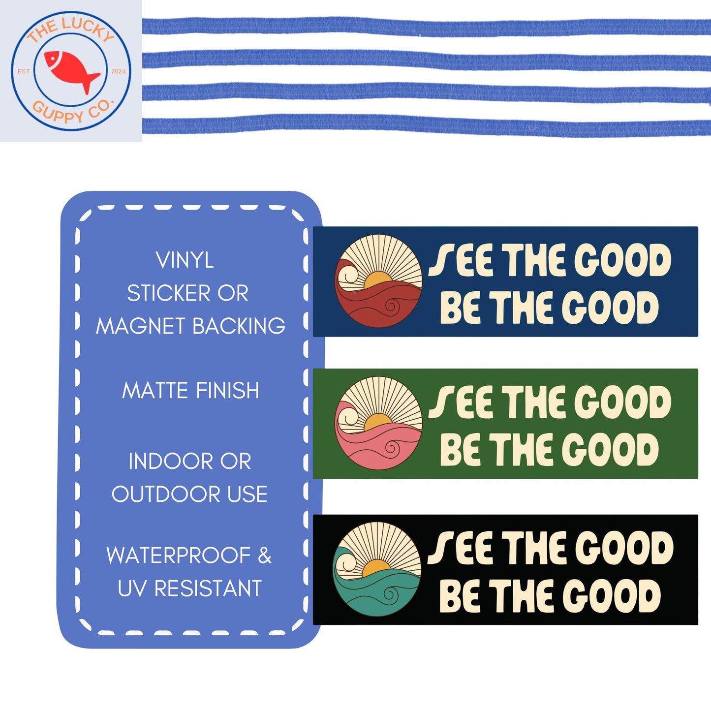 See the Good Be the Good Car Magnet: Kindness and Equality Bumper Sticker, Liberal Car Decal, Human rights Sticker