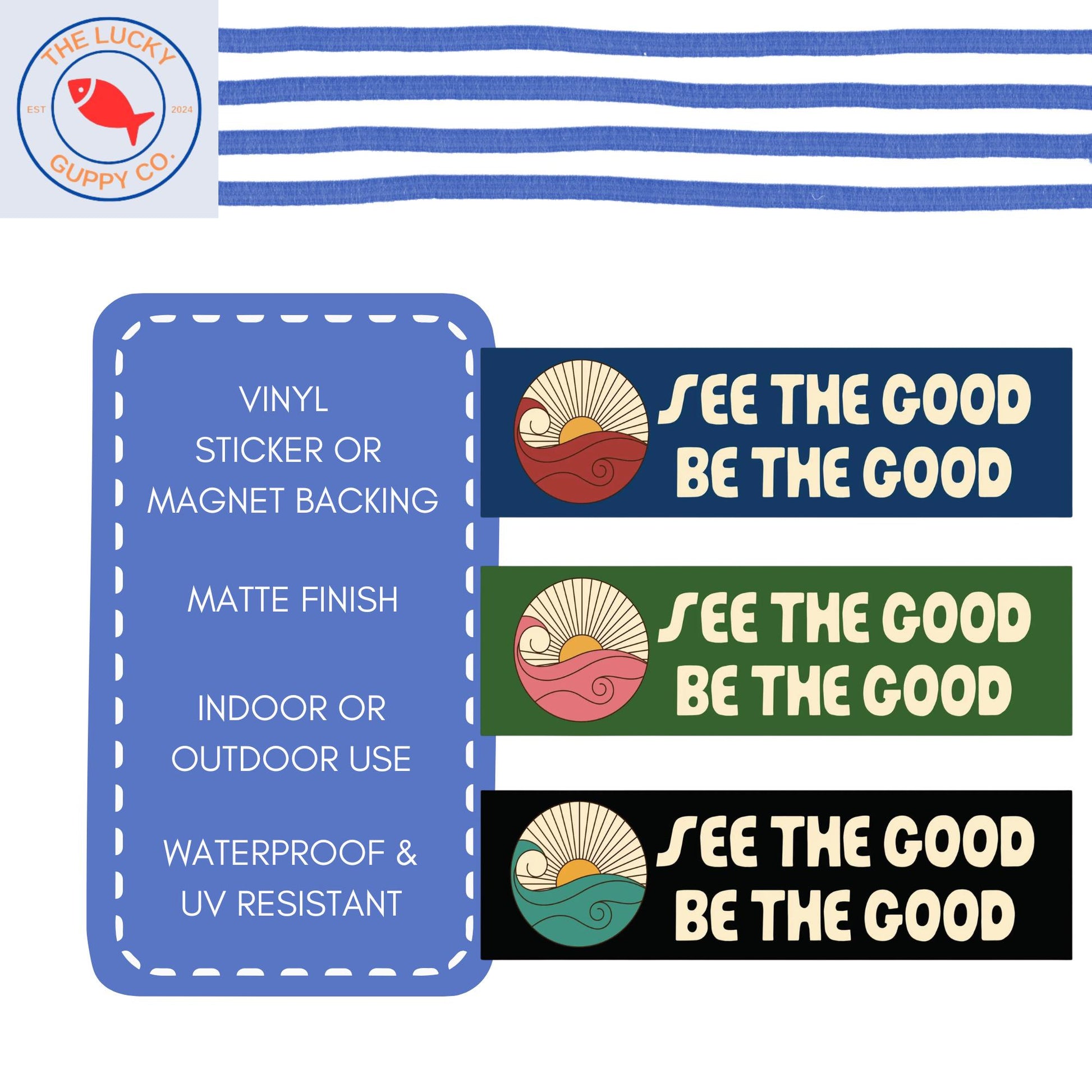 See the Good Be the Good Car Magnet: Kindness and Equality Bumper Sticker, Liberal Car Decal, Human rights Sticker