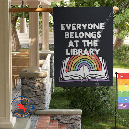 Everyone Belongs at the Library Flag: Inclusion Yard Sign, Read Banned Books, Protect Public Libraries