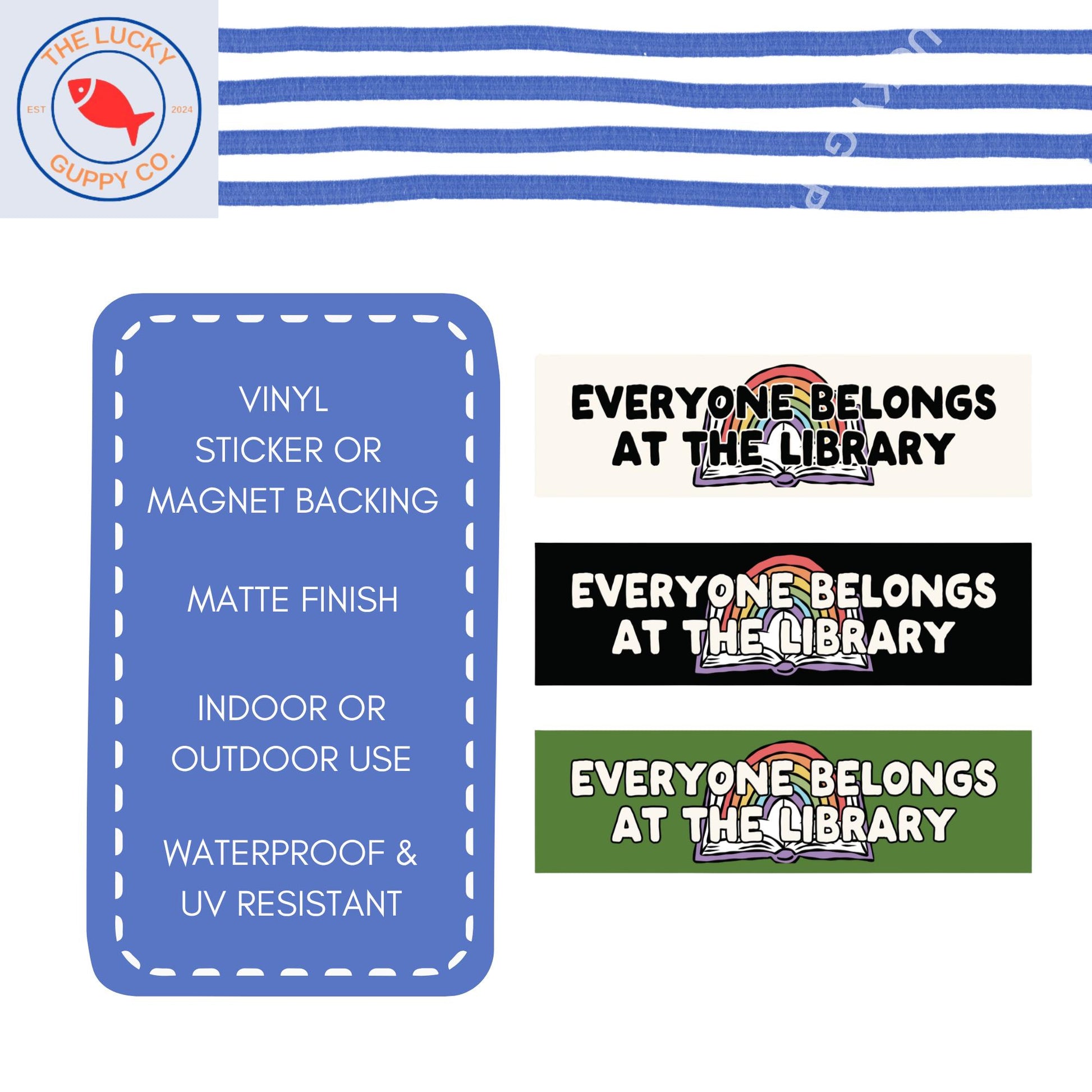 Everyone Belongs at the Library Bumper Sticker: Bookish Gift, Follow Me to the Library, Read Banned Books